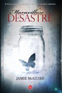 MARAVILLOSO DESASTRE  | 9788466327831 | MCGUIRE, JAMIE | Llibreria L'Illa - Llibreria Online de Mollet - Comprar llibres online