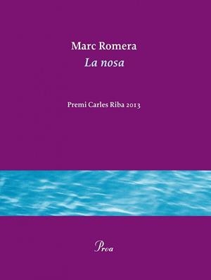 NOSA, LA | 9788475884936 | ROMERA, MARC | Llibreria L'Illa - Llibreria Online de Mollet - Comprar llibres online