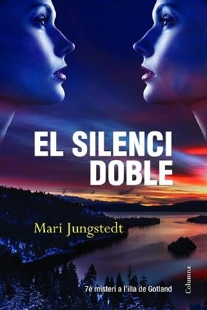 SILENCI DOBLE, EL | 9788466416177 | JUNGSTEDT, MARI | Llibreria L'Illa - Llibreria Online de Mollet - Comprar llibres online