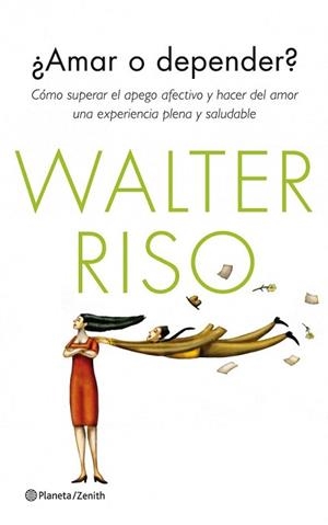 AMAR O DEPENDER? | 9788408126249 | RISO, WALTER