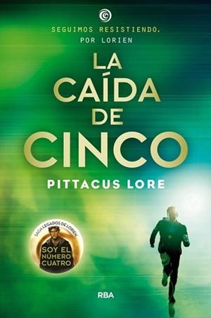 CAÍDA DE CINCO, LA | 9788427207004 | LORE, PITTACUS