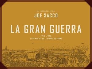 GRAN GUERRA, LA | 9788439727514 | SACCO, JOE | Llibreria L'Illa - Llibreria Online de Mollet - Comprar llibres online