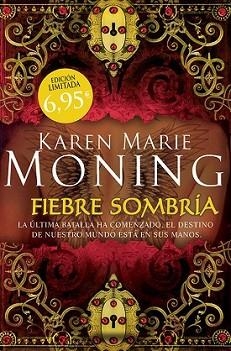 FIEBRE SOMBRÍA | 9788415410997 | MONING, KAREN MARIE
