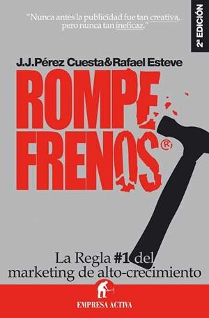 ROMPEFRENOS | 9788492452019 | PEREZ CUESTA, J.J. / RAFAEL ESTEVE