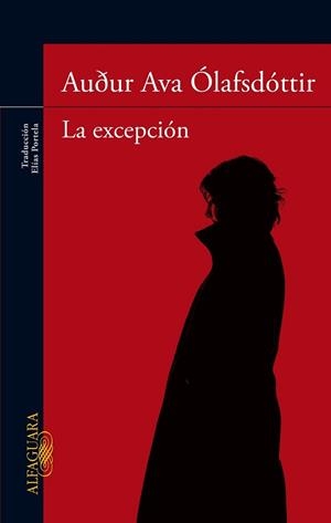 EXCEPCIÓN, LA | 9788420415185 | ÓLAFSDÓTTIR, AUDUR AVA | Llibreria L'Illa - Llibreria Online de Mollet - Comprar llibres online
