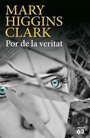 POR DE LA VERITAT | 9788429772807 | HIGGINS CLARK, MARY | Llibreria L'Illa - Llibreria Online de Mollet - Comprar llibres online