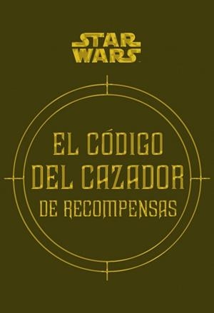 CÓDIGO DEL CAZADOR DE RECOMPENSAS, EL | 9788448018337 | VARIOS AUTORES | Llibreria L'Illa - Llibreria Online de Mollet - Comprar llibres online
