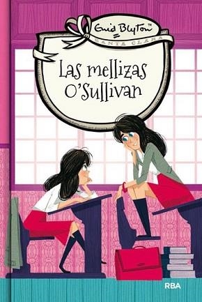 MELLIZAS O'SULLIVAN, LAS | 9788427206786 | BLYTON, ENID | Llibreria L'Illa - Llibreria Online de Mollet - Comprar llibres online