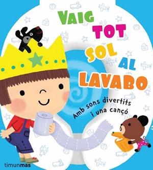 VAIG TOT SOL AL LAVABO | 9788490572740 | DIVERSOS AUTORS | Llibreria L'Illa - Llibreria Online de Mollet - Comprar llibres online