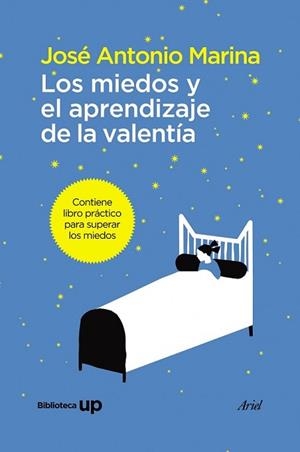 MIEDOS Y EL APRENDIZAJE DE LA VALENTÍA, LOS | 9788434409958 | MARINA, JOSÉ ANTONIO  | Llibreria L'Illa - Llibreria Online de Mollet - Comprar llibres online
