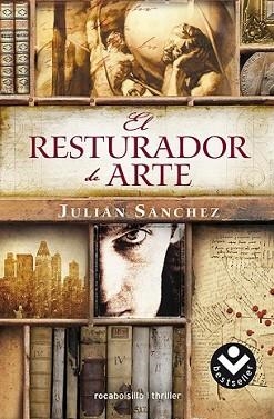 RESTAURADOR DE ARTE, EL | 9788415729372 | SÁNCHEZ, JULIÁN