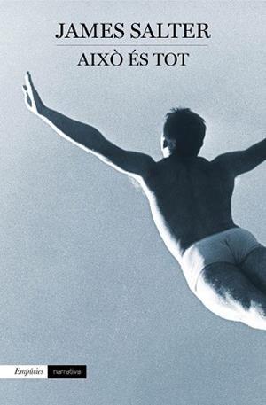 AIXÒ ÉS TOT | 9788497879316 | SALTER, JAMES | Llibreria L'Illa - Llibreria Online de Mollet - Comprar llibres online