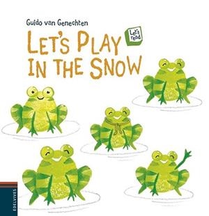 LET'S OLAY IN THE SNOW | 9788426391599 | VAN GENECHTEN, GUIDO