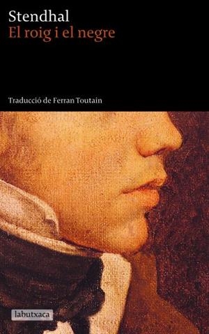 ROIG I EL NEGRE, EL | 9788496863590 | STENDHAL | Llibreria L'Illa - Llibreria Online de Mollet - Comprar llibres online