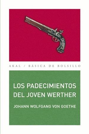 PADECIMIENTOS DEL JOVEN WERTHER, LOS | 9788446024033 | GOETHE, JOHANN WOLFGANG VON | Llibreria L'Illa - Llibreria Online de Mollet - Comprar llibres online