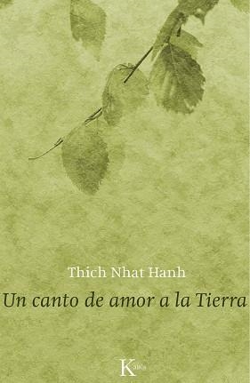 CANTO DE AMOR A LA TIERRA, UN | 9788499883670 | HANH, THICH NHAT | Llibreria L'Illa - Llibreria Online de Mollet - Comprar llibres online