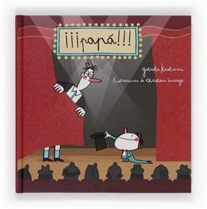 PAPA! | 9788467552539 | KESELMAN, GABRIELA | Llibreria L'Illa - Llibreria Online de Mollet - Comprar llibres online