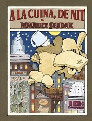 A LA CUINA DE NIT | 9788484648574 | SENDAK, MAURICE