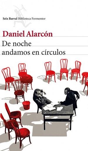 DE NOCHE ANDAMOS EN CÍRCULOS | 9788432222511 | ALARCÓN, DANIEL | Llibreria L'Illa - Llibreria Online de Mollet - Comprar llibres online