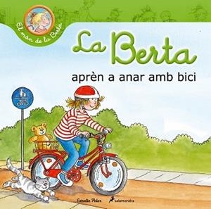 BERTA APRÈN A ANAR AMB BICI, LA | 9788490574195 | SCHNEIDER, LIANE | Llibreria L'Illa - Llibreria Online de Mollet - Comprar llibres online