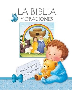 BIBLIA Y ORACIONES PARA TEDDY Y PARA MÍ | 9788468311210 | GOODINGS, CHRISTINA/NACIONALIDAD : INGLESA | Llibreria L'Illa - Llibreria Online de Mollet - Comprar llibres online