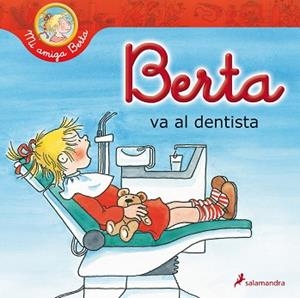 BERTA VA AL DENTISTA | 9788498385861 | SCHNEIDER, LIANE | Llibreria L'Illa - Llibreria Online de Mollet - Comprar llibres online