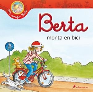 BERTA MONTA EN BICI | 9788498385854 | SCHNEIDER, LIANE | Llibreria L'Illa - Llibreria Online de Mollet - Comprar llibres online