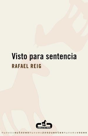 VISTO PARA SENTENCIA | 9788496594203 | REIG, RAFAEL | Llibreria L'Illa - Llibreria Online de Mollet - Comprar llibres online