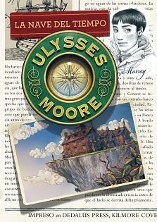 ULYSSES MOORE 13. LA NAVE DEL TIEMPO | 9788490431559 | BACCALARIO, PIERDOMENICO | Llibreria L'Illa - Llibreria Online de Mollet - Comprar llibres online