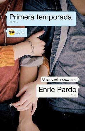PRIMERA TEMPORADA | 9788415961147 | PARDO, ENRIC | Llibreria L'Illa - Llibreria Online de Mollet - Comprar llibres online