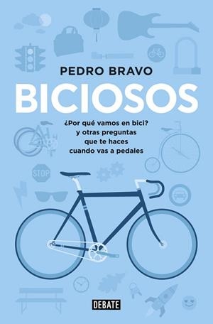 BICIOSOS | 9788499923741 | BRAVO, PEDRO