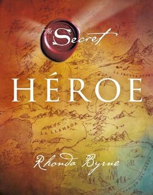 HÉROE | 9788479538682 | BYRNE, RHONDA | Llibreria L'Illa - Llibreria Online de Mollet - Comprar llibres online