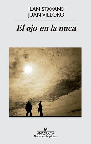 OJO EN LA NUCA, EL | 9788433997753 | STAVANS, ILAN/VILLORO, JUAN | Llibreria L'Illa - Llibreria Online de Mollet - Comprar llibres online