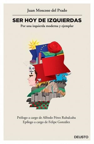 SER HOY DE IZQUIERDAS | 9788423418923 | MOSCOSO DEL PRADO, JUAN | Llibreria L'Illa - Llibreria Online de Mollet - Comprar llibres online