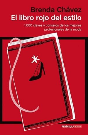 LIBRO ROJO DEL ESTILO, EL | 9788499423104 | CHÁVEZ, BRENDA | Llibreria L'Illa - Llibreria Online de Mollet - Comprar llibres online