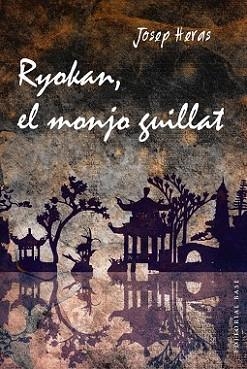 RYOKAN EL MONJO GUILLAT | 9788415711933 | HERAS ALEDO, JOSEP