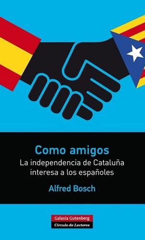 COMO AMIGOS | 9788416072286 | BOSCH, ALFRED | Llibreria L'Illa - Llibreria Online de Mollet - Comprar llibres online