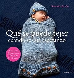 QUÉ SE PUEDE TEJER CUANDO SE ESTÁ ESPERANDO | 9788415989271 | VAN DE CAR, NIKKI | Llibreria L'Illa - Llibreria Online de Mollet - Comprar llibres online