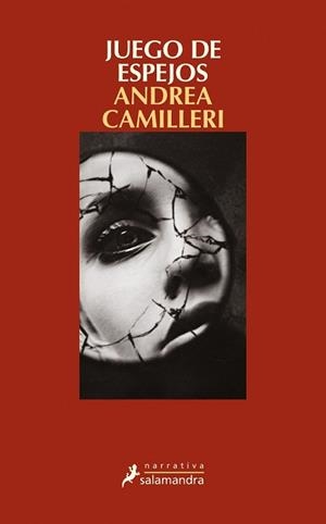 JUEGO DE ESPEJOS | 9788498385762 | CAMILLERI, ANDREA | Llibreria L'Illa - Llibreria Online de Mollet - Comprar llibres online