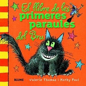 LLIBRE DE LES PRIMERES PARAULES DEL BRU, EL | 9788498017564 | THOMAS, VALERIE/PAUL, KORKY | Llibreria L'Illa - Llibreria Online de Mollet - Comprar llibres online