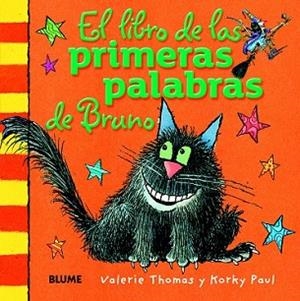 LIBRO DE LAS PRIMERAS PALABRAS DE BRUNO, EL | 9788498017557 | THOMAS, VALERIE/PAUL, KORKY | Llibreria L'Illa - Llibreria Online de Mollet - Comprar llibres online