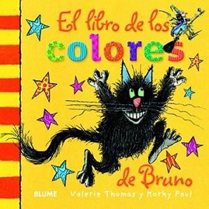 LIBRO DE LOS COLORES DE BRUNO, EL | 9788498017496 | THOMAS, VALERIE/PAUL, KORKY | Llibreria L'Illa - Llibreria Online de Mollet - Comprar llibres online