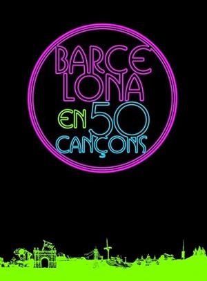 BARCELONA EN 50 CANÇONS | 9788415888673 | AA. VV. | Llibreria L'Illa - Llibreria Online de Mollet - Comprar llibres online