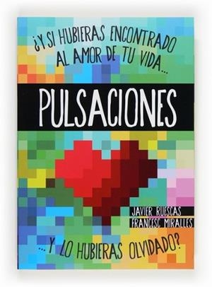 PULSACIONES | 9788467563078 | RUESCAS SÁNCHEZ, JAVIER/MIRALLES, FRANCESC | Llibreria L'Illa - Llibreria Online de Mollet - Comprar llibres online