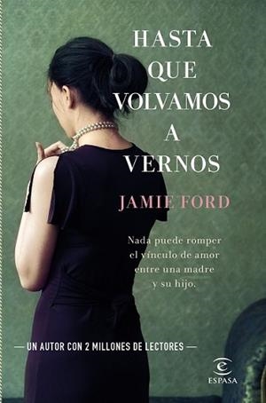 HASTA QUE VOLVAMOS A VERNOS | 9788467041453 | FORD, JAMIE  | Llibreria L'Illa - Llibreria Online de Mollet - Comprar llibres online
