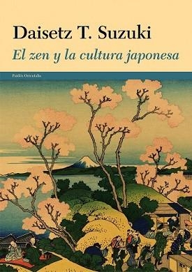 ZEN Y LA CULTURA JAPONESA, EL | 9788449330322 | SUZUKI, DAISETZ T.