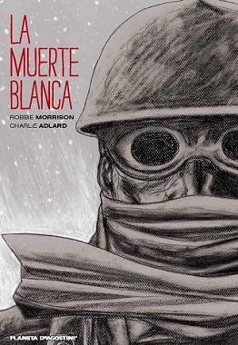 MUERTE BLANCA, LA | 9788416051625 | CHARLIE ADLARD/ROBBIE MORRISON | Llibreria L'Illa - Llibreria Online de Mollet - Comprar llibres online