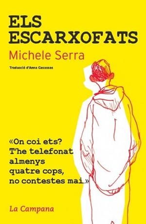 ESCARXOFATS, ELS | 9788494192807 | SERRA, MICHELE | Llibreria L'Illa - Llibreria Online de Mollet - Comprar llibres online