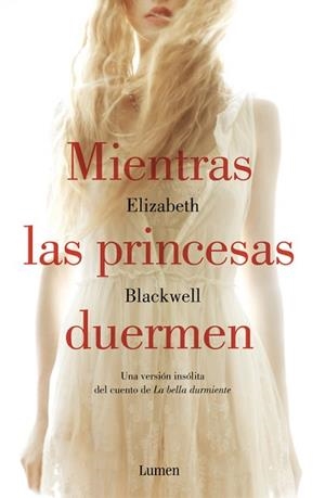 MIENTRAS LAS PRINCESAS DUERMEN | 9788426400512 | BLACKWELL, ELIZABETH | Llibreria L'Illa - Llibreria Online de Mollet - Comprar llibres online
