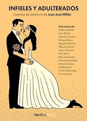 INFIELES Y ADULTERADOS | 9788416112227 | MILLAS, JUAN JOSÉ | Llibreria L'Illa - Llibreria Online de Mollet - Comprar llibres online